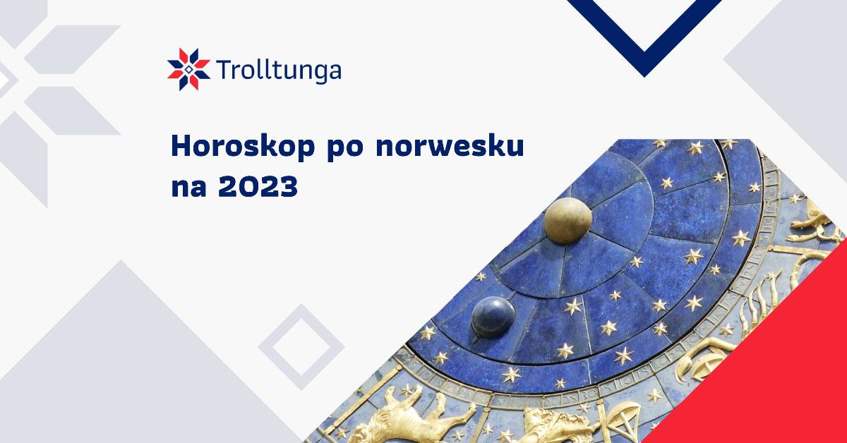 Horoskop po norwesku na 2023