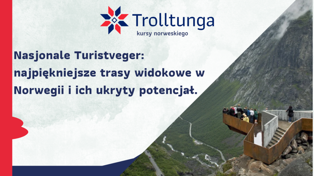 trasy widokowe w Norwegii